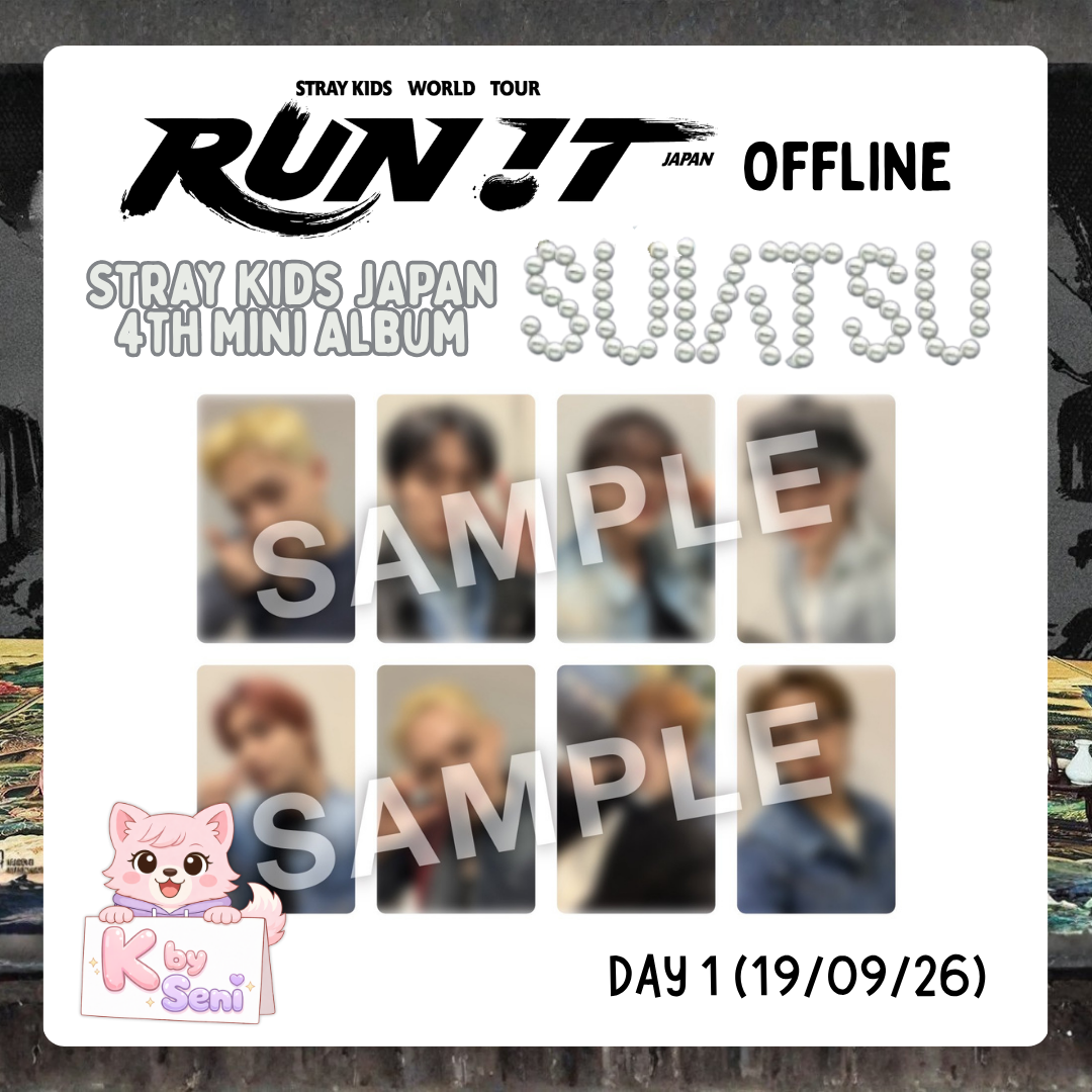 [Pre-Order] Stray Kids JAPAN 4th Mini Album "SUIATSU" <RUN IT WORLD TOUR> Osaka Venue Offline DAY 1 (POB ONLY)