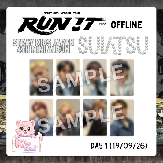 [Pre-Order] Stray Kids JAPAN 4th Mini Album "SUIATSU" <RUN IT WORLD TOUR> Osaka Venue Offline DAY 1 (POB ONLY)