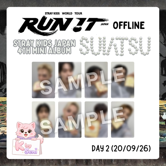 [Pre-Order] Stray Kids JAPAN 4th Mini Album "SUIATSU" <RUN IT WORLD TOUR> Osaka Venue Offline DAY 2 (POB ONLY)