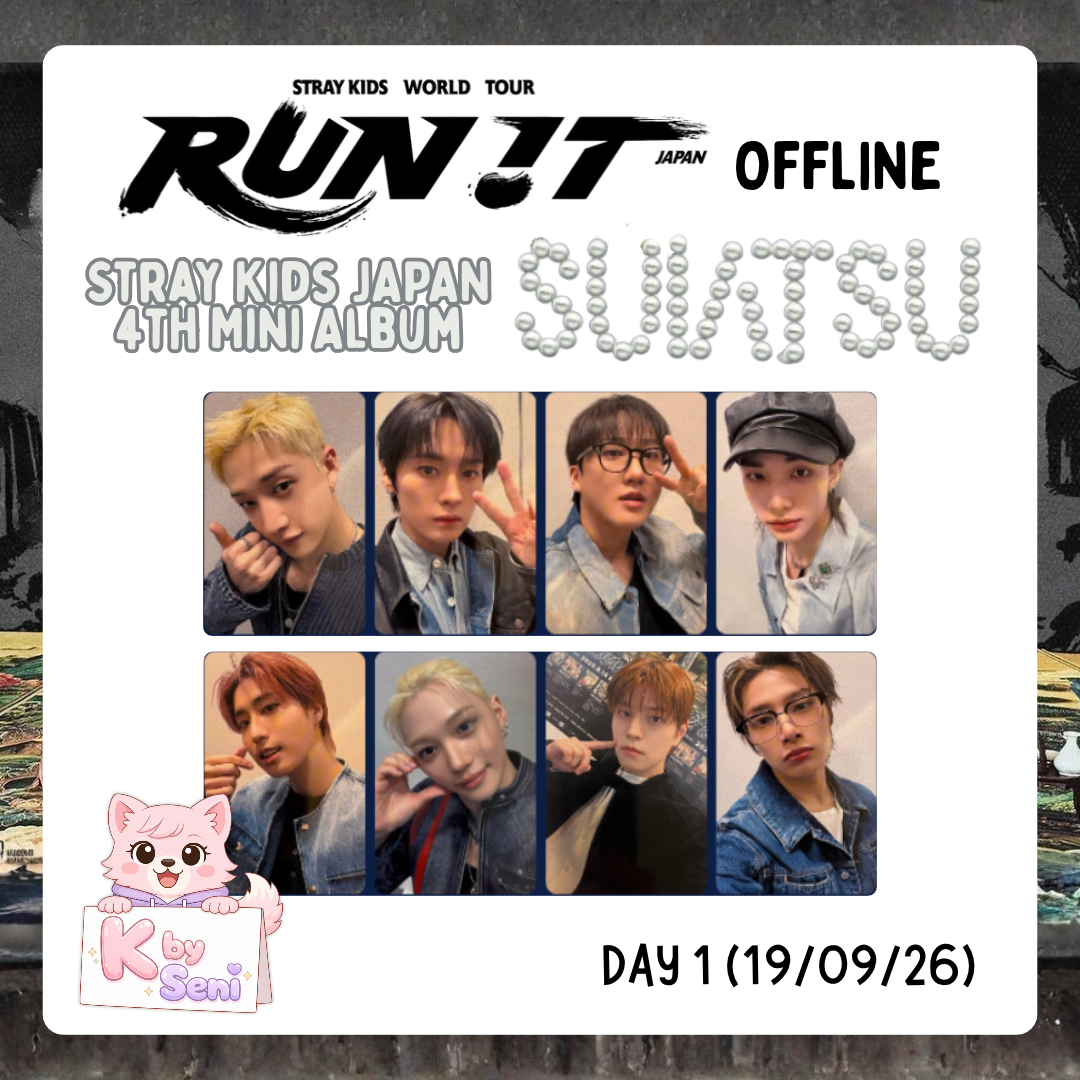[Restock] Stray Kids JAPAN 4th Mini Album "SUIATSU" <RUN IT WORLD TOUR> Osaka Venue Offline DAY 1 (POB ONLY)