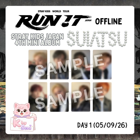 [Pre-Order] Stray Kids JAPAN 4th Mini Album "SUIATSU" <RUN IT WORLD TOUR> Nagoya Venue Offline DAY 1 (POB ONLY)