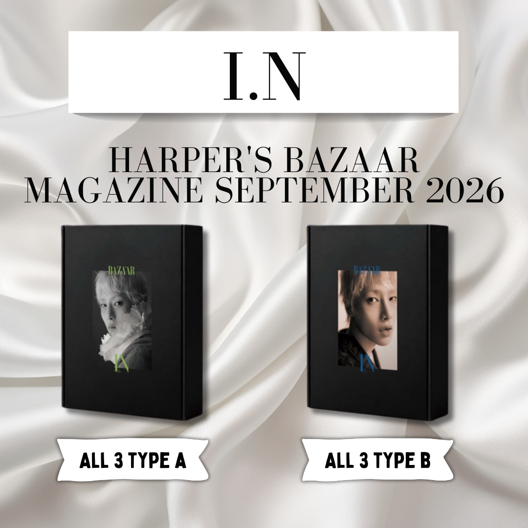 I.N - HARPER'S BAZAAR MAGAZINE - September Issue 2026 (CHOOSE VER. A,B,C and ALL 3 TYPE A&B)