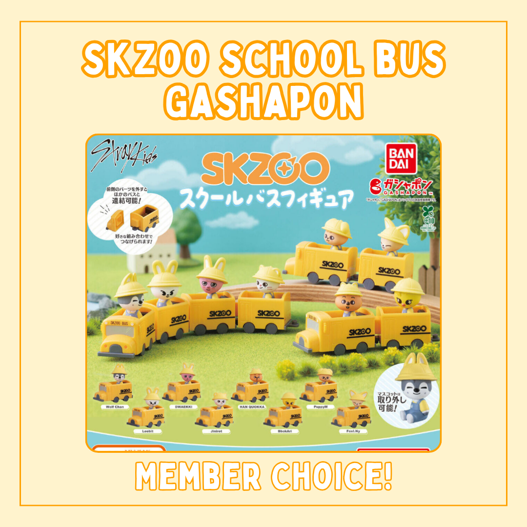 Skzoo School Bus Gashapon (MEMBER CHOICE)