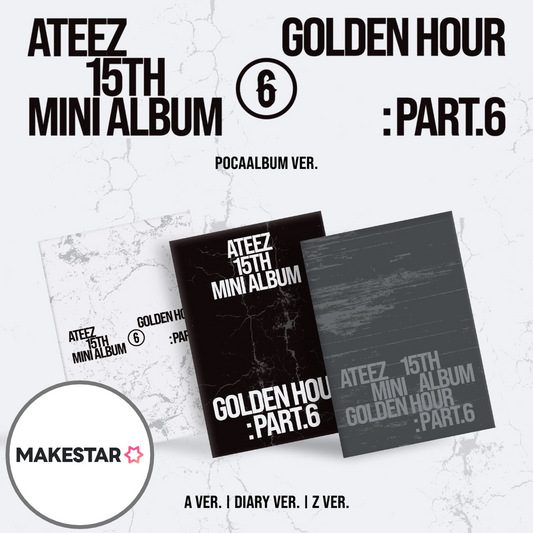 [PRE-ORDER] ATEEZ - 15TH MINI ALBUM [GOLDEN HOUR : Part.6] [POCAALBUM Versions] (MAKESTAR POB)