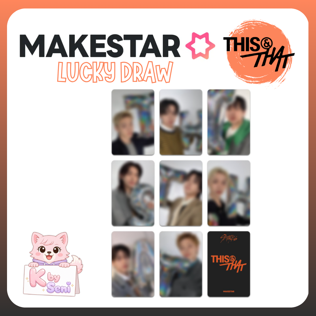 [Pre-Order] Stray Kids Mini Album - 'THIS & THAT' - Makestar Lucky Draw (POBS ONLY)