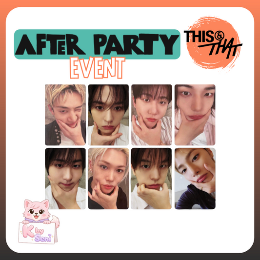 Stray Kids Mini Album - 'THIS & THAT' - AFTER PARTY EVENT (POBS ONLY)